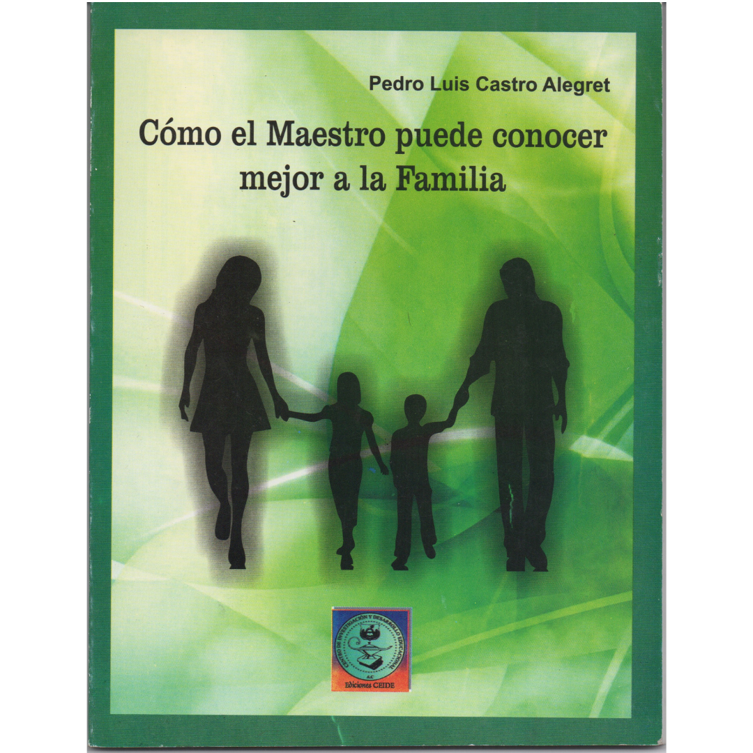Como el maestro puede conocer mejor a la familia